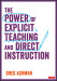 The Power of Explicit Teaching and Direct Instruction