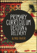Primary Curriculum Design and Delivery