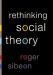 Rethinking Social Theory