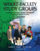 Whole-Faculty Study Groups