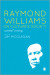 Raymond Williams on Culture and Society