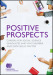 Positive Prospects