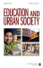 Education and Urban Society